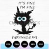 its fine im fine cat svg png