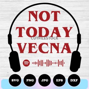 not today vecna stranger things svg png