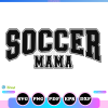 Soccer Mama Svg